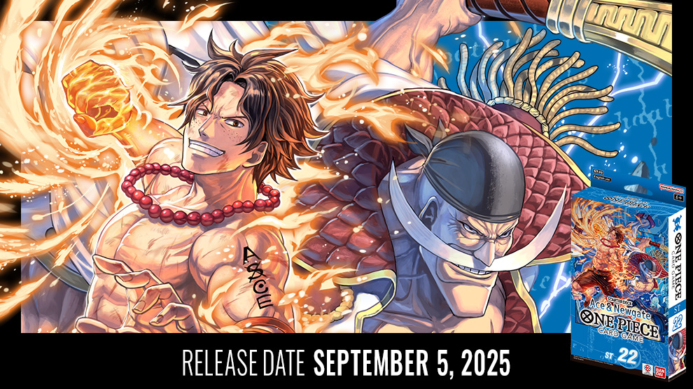 Starter Deck 22: Ace & Newgate